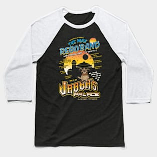 Jabba's Palace Feat The Max Rebo Band Tattoine Baseball T-Shirt